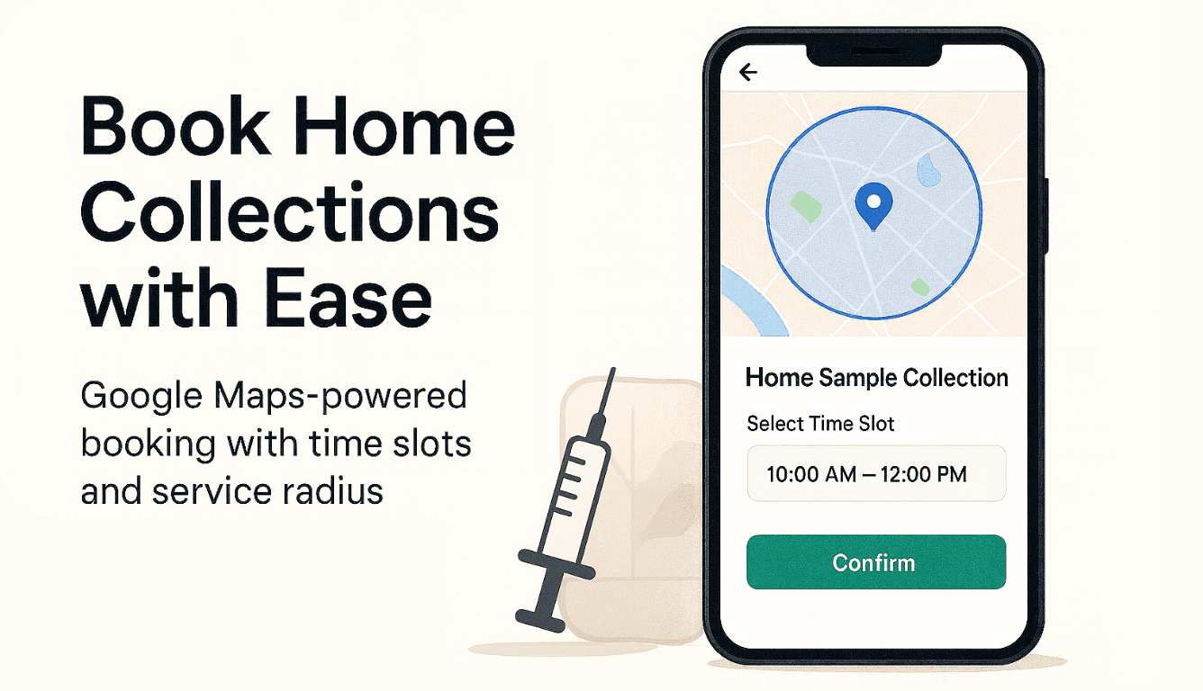 Home collection coordination in SmartCarePlus